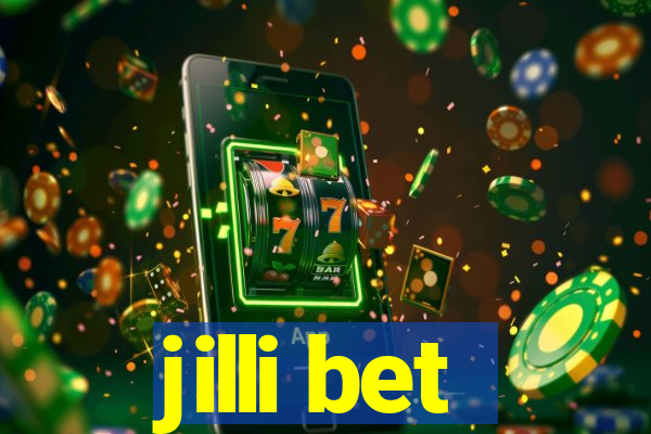 jilli bet